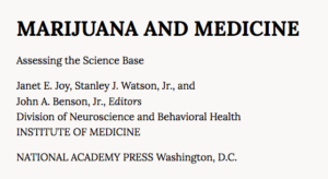 The classic 1999 IOM Report: Marijuana and Medicine